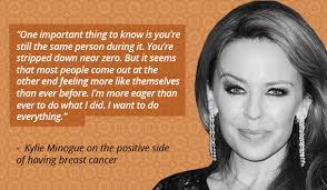 mind and cancer - Kylie Minogue 